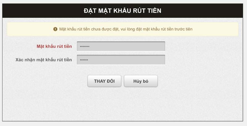 Thiết lập mật khẩu rút tiền